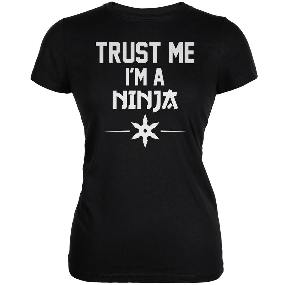 Trust Me Im A Ninja Black Juniors Soft T-Shirt Juniors T-Shirts Old Glory 2XL Black 