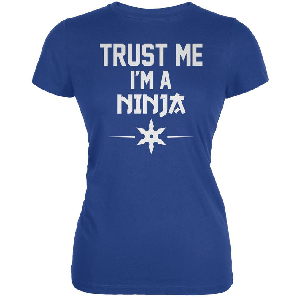 Trust Me Im A Ninja Royal Juniors Soft T-Shirt Juniors T-Shirts Old Glory 2XL Blue 