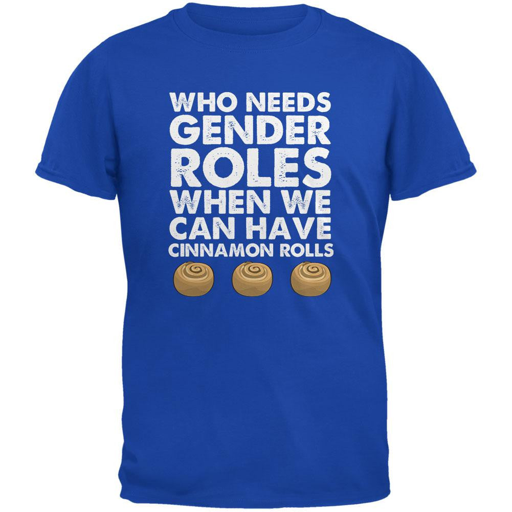 Who Needs Gender Roles - Cinnamon Rolls Metro Blue Adult T-Shirt Men's T-Shirts Old Glory 2XL Blue 