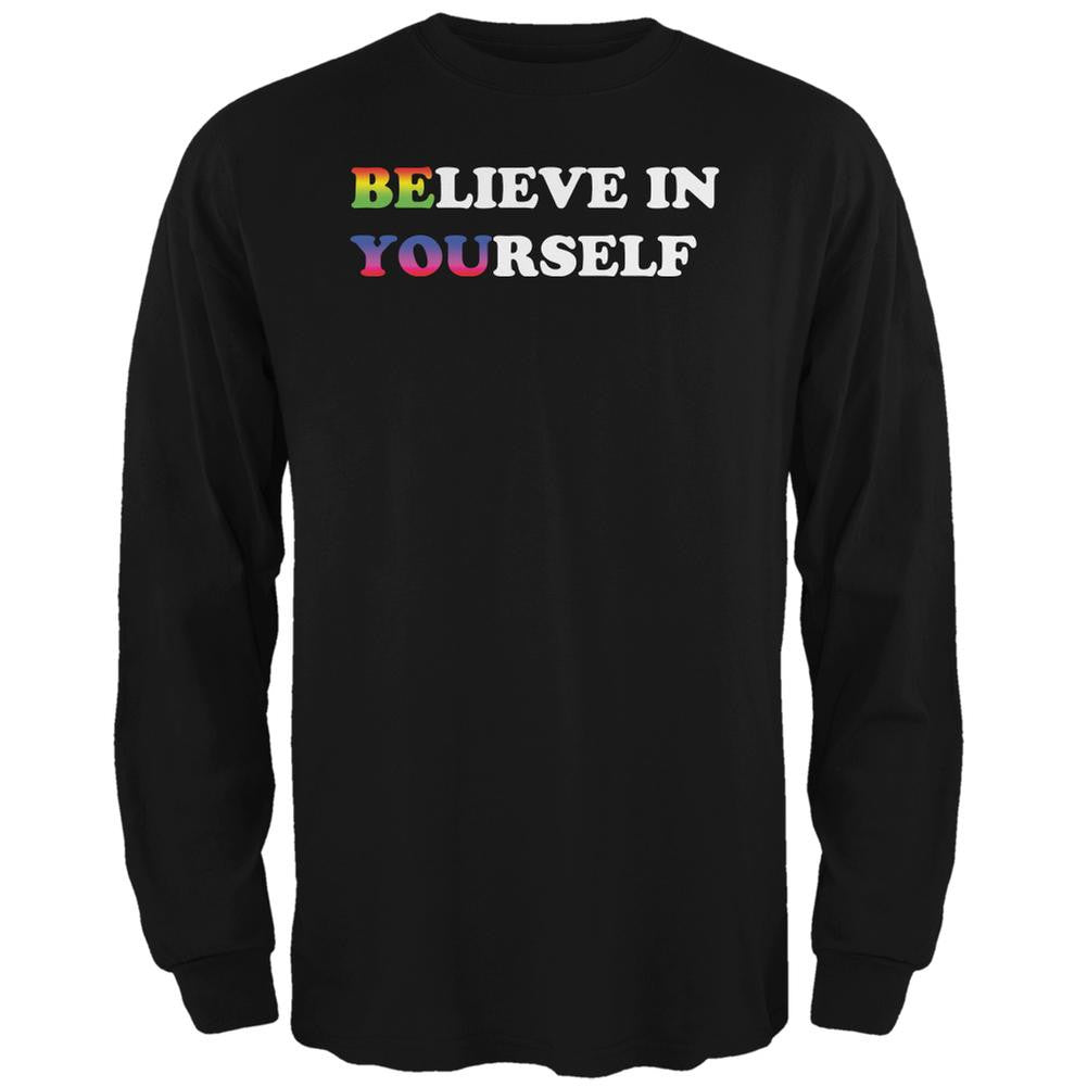 Believe in Yourself Be You LGBT Black Adult Long Sleeve T-Shirt Men's Long Sleeves Old Glory 2XL Black 