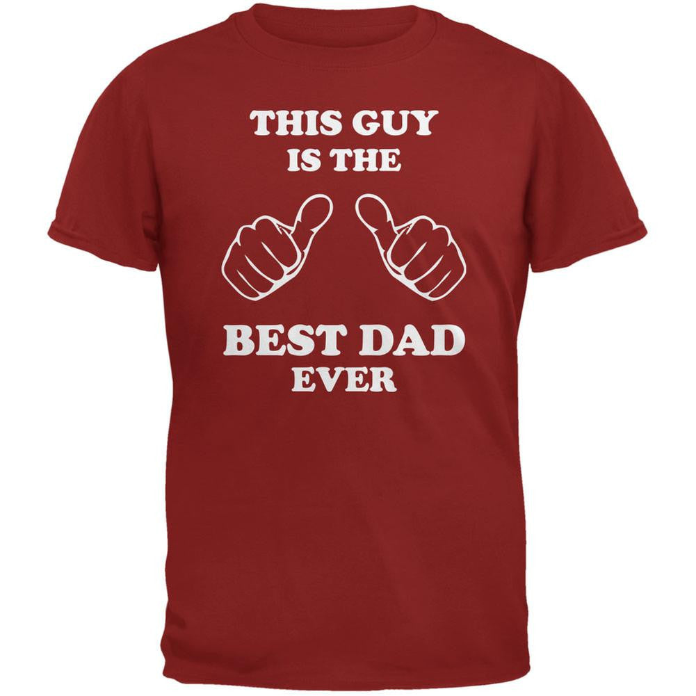 Father's Day This Guy Best Dad Ever Cardinal Red Adult T-Shirt Men's T-Shirts Old Glory 2XL Red 