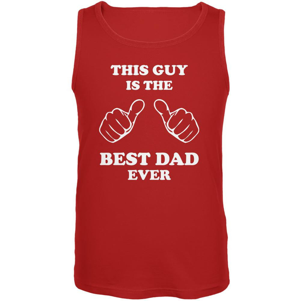 Father's Day This Guy Best Dad Ever Red Adult Tank Top Men's Tank Tops Old Glory 2XL Red 