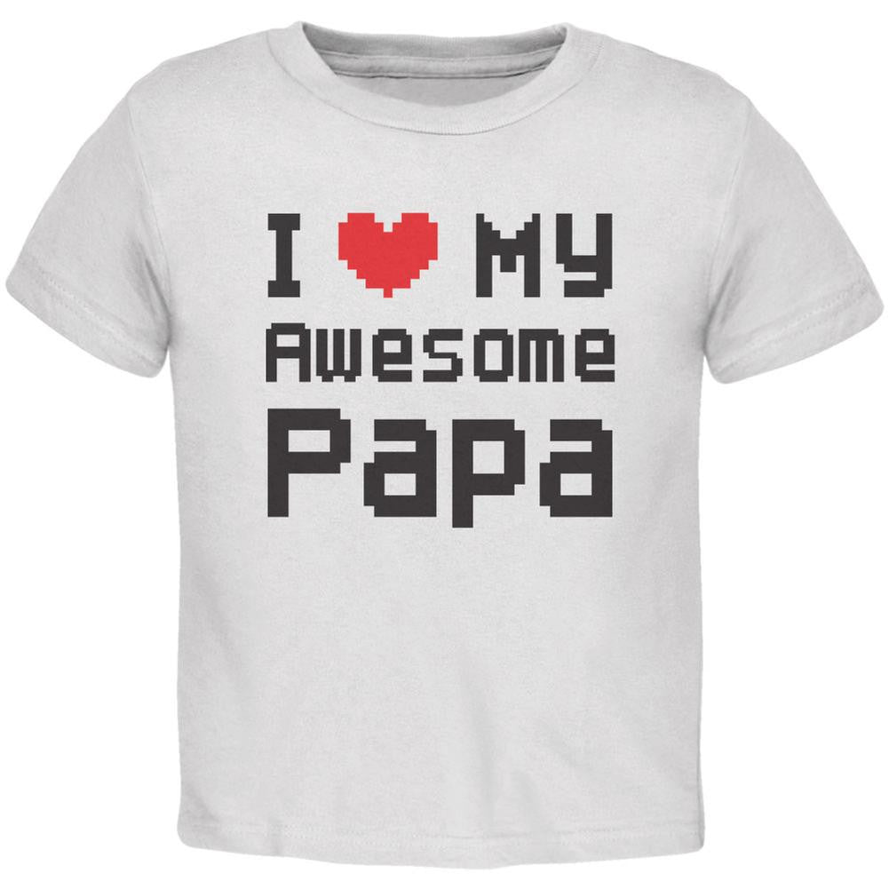 I Heart My Awesome Papa 8 Bit Pixel White Toddler T-Shirt Toddler T-Shirts Old Glory 2T White 