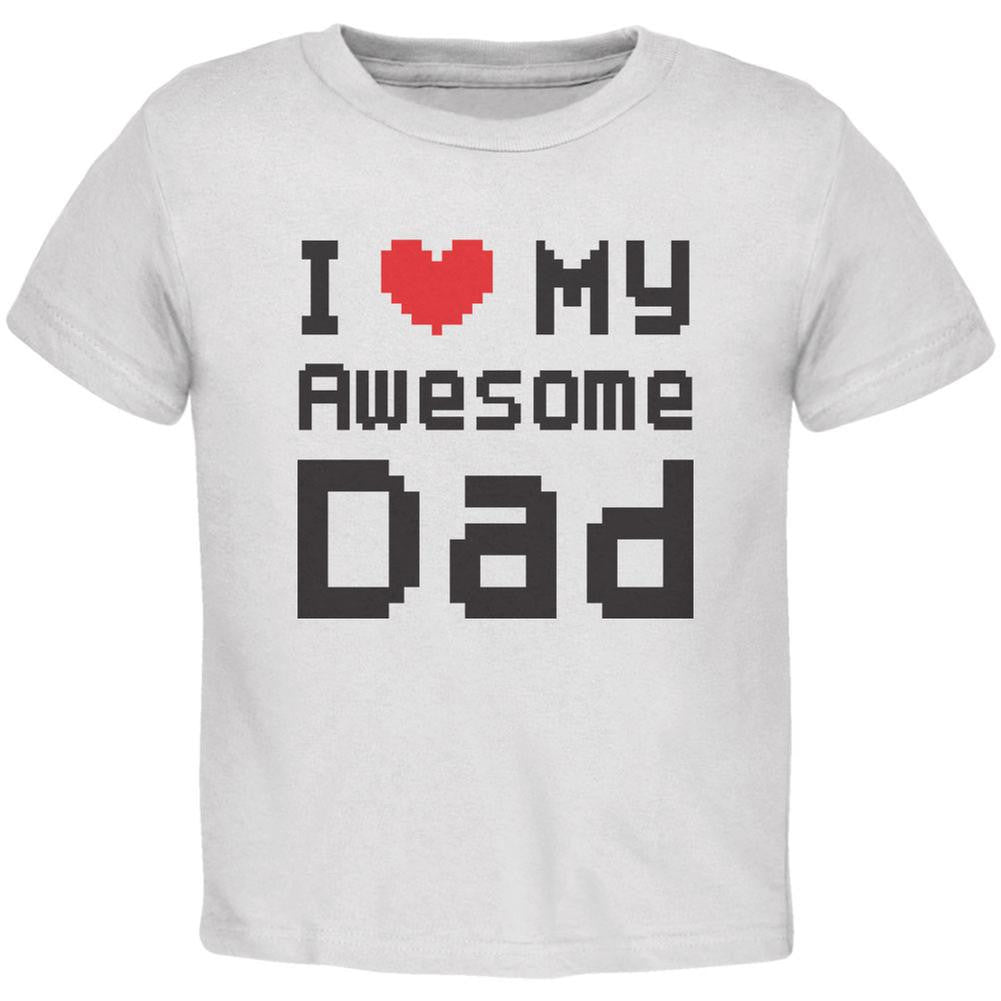 Father's Day I Heart My Awesome Dad 8 Bit Pixel White Toddler T-Shirt Toddler T-Shirts Old Glory 2T White 