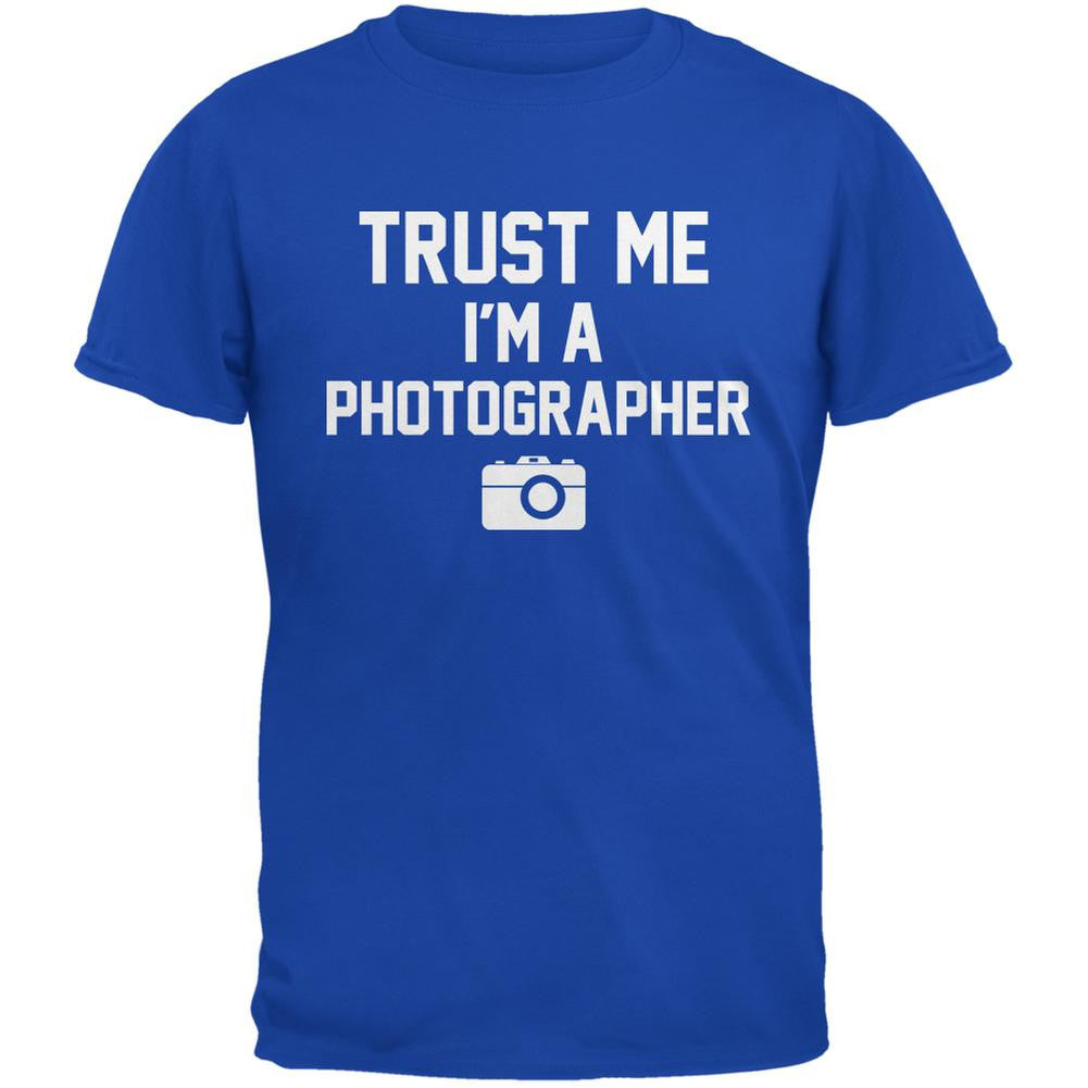 Trust Me Im A Photographer Royal Adult T-Shirt Men's T-Shirts Old Glory 2XL Blue 