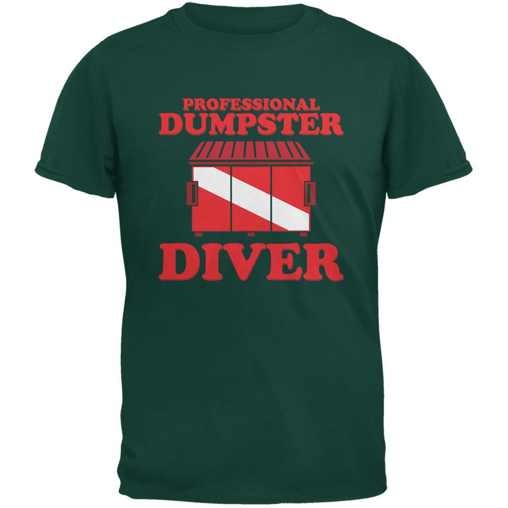 Professional Dumpster Diver Forest Green Adult T-Shirt Men's T-Shirts Old Glory 2XL Green 