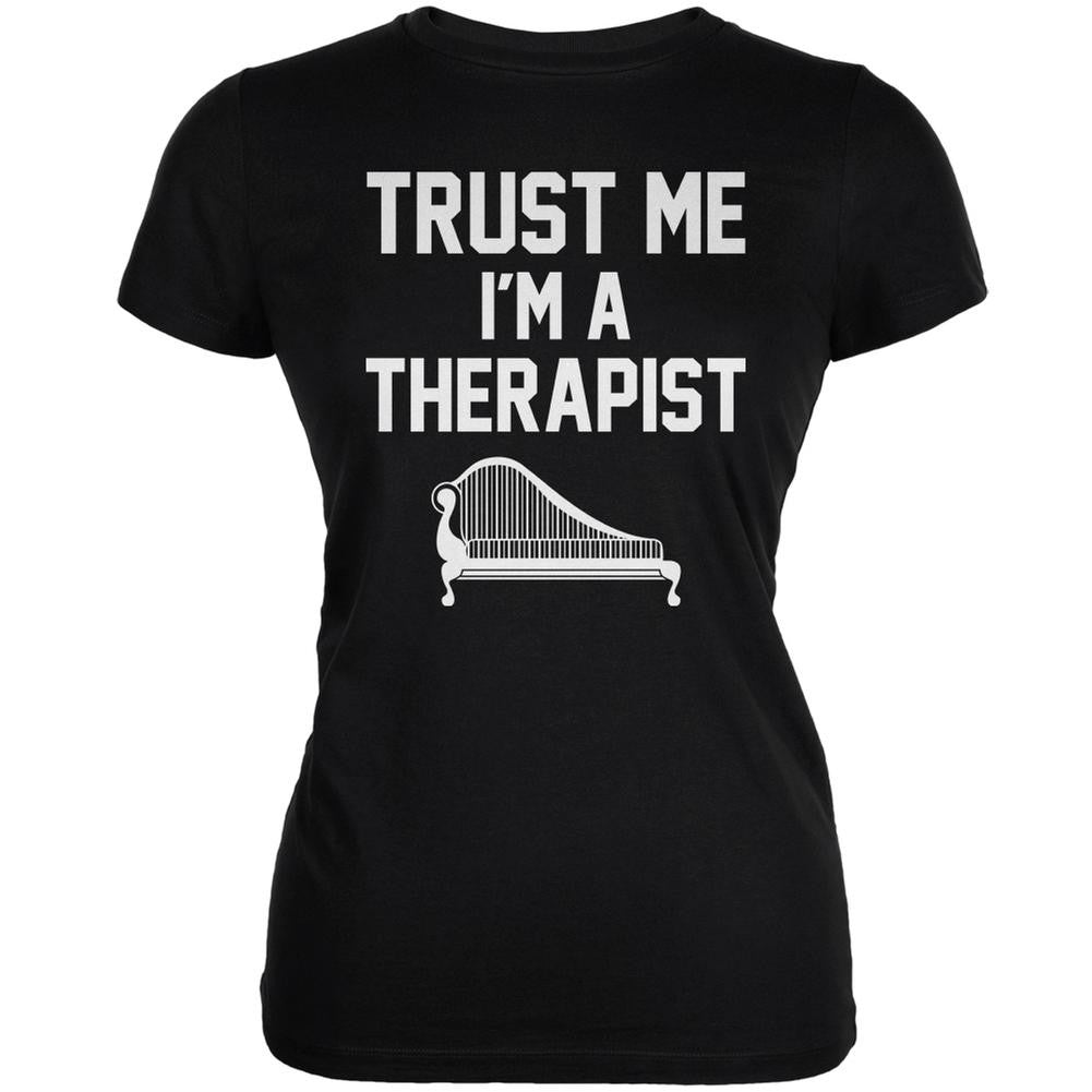 Trust Me Im A Therapist Black Juniors Soft T-Shirt Juniors T-Shirts Old Glory 2XL Black 