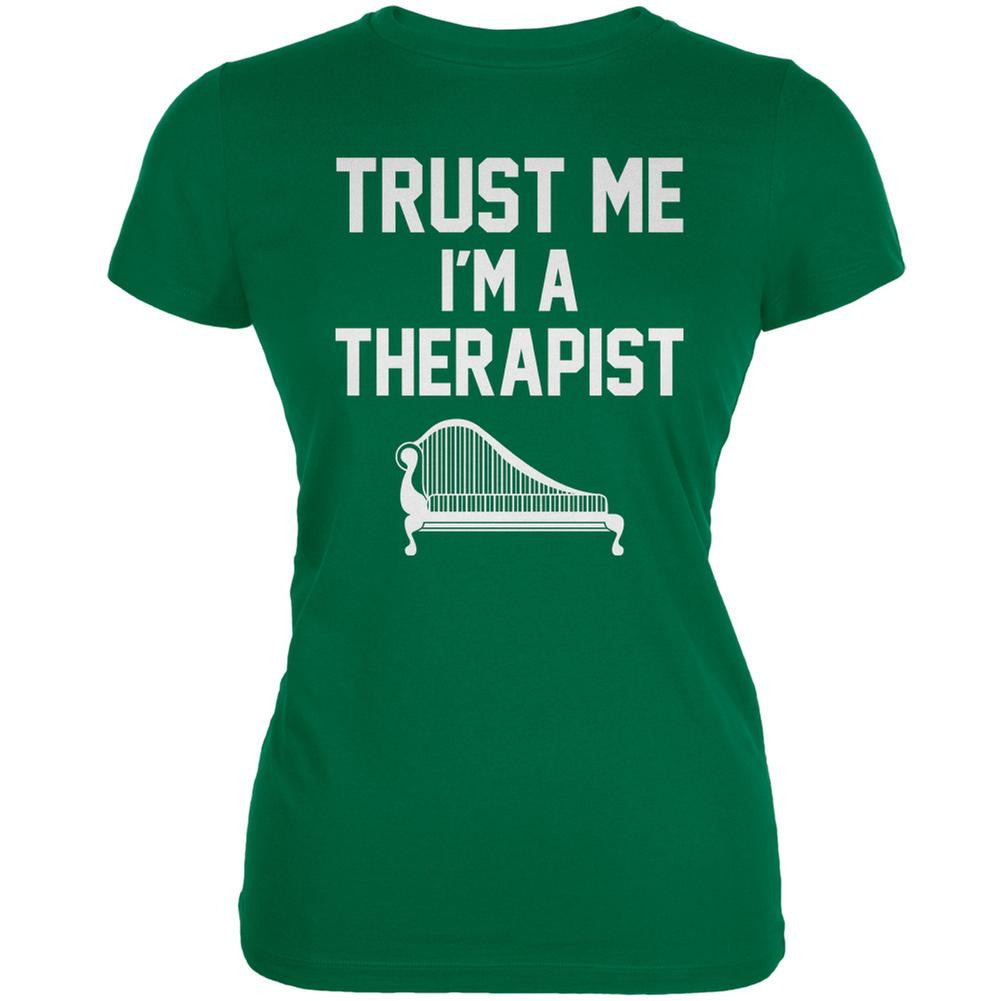 Trust Me Im A Therapist Kelly Green Juniors Soft T-Shirt Juniors T-Shirts Old Glory 2XL Green 