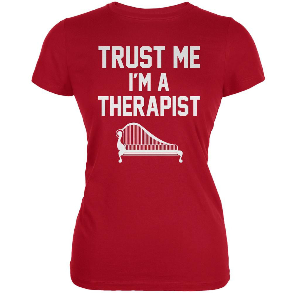 Trust Me Im A Therapist Red Juniors Soft T-Shirt Juniors T-Shirts Old Glory 2XL Red 