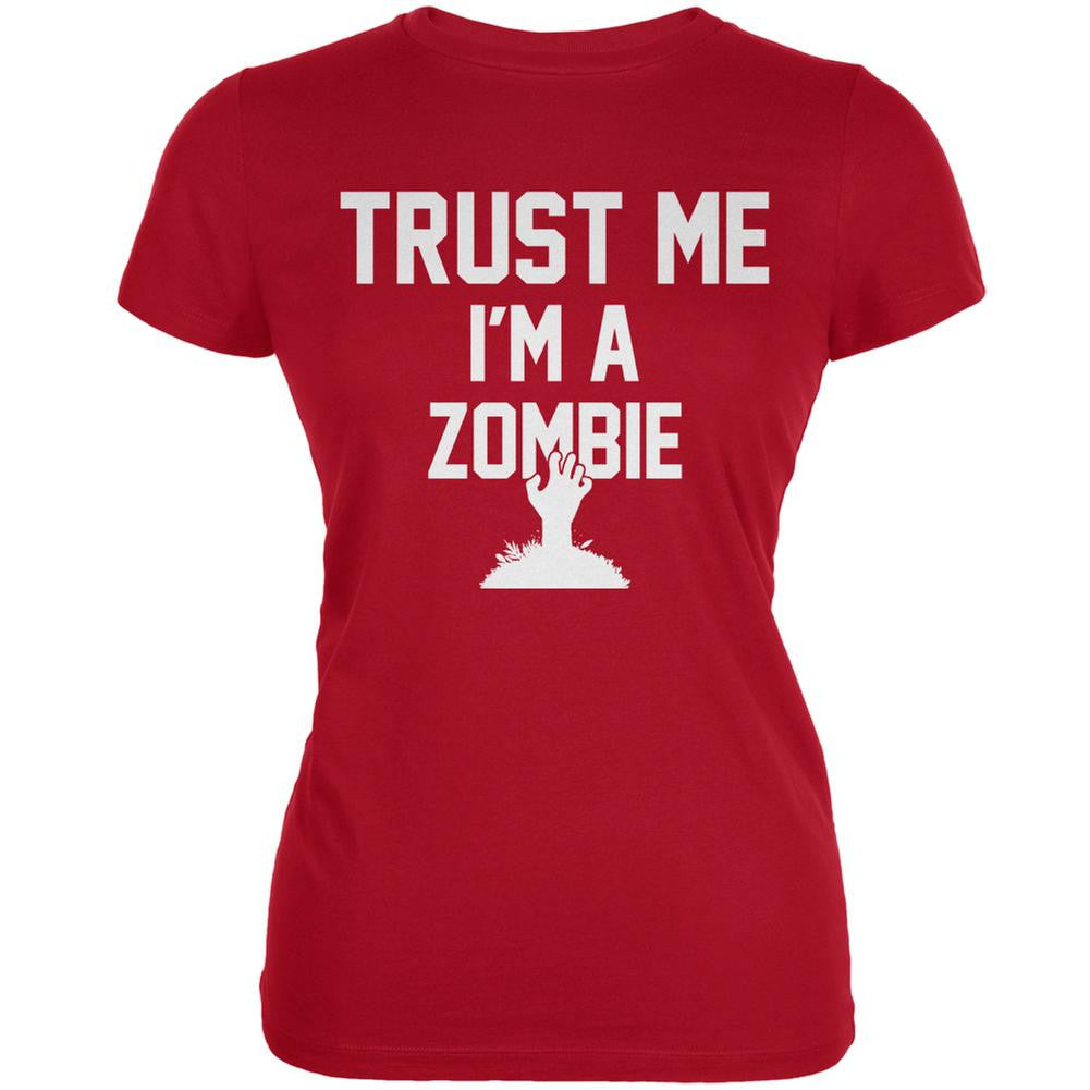 Trust Me Im A Zombie Red Juniors Soft T-Shirt Juniors T-Shirts Old Glory 2XL Red 