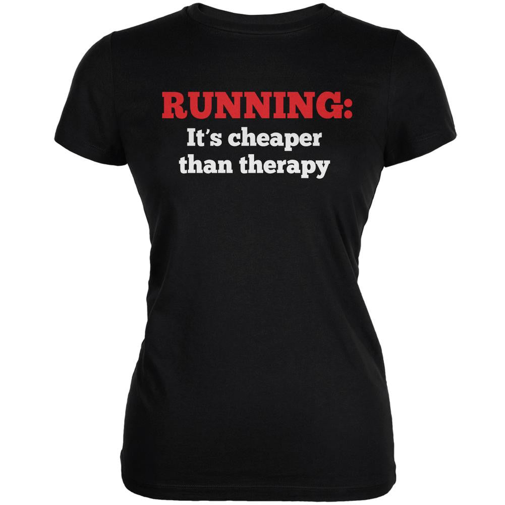 Running Cheaper Than Therapy Black Juniors Soft T-Shirt Juniors T-Shirts Old Glory 2XL Black 