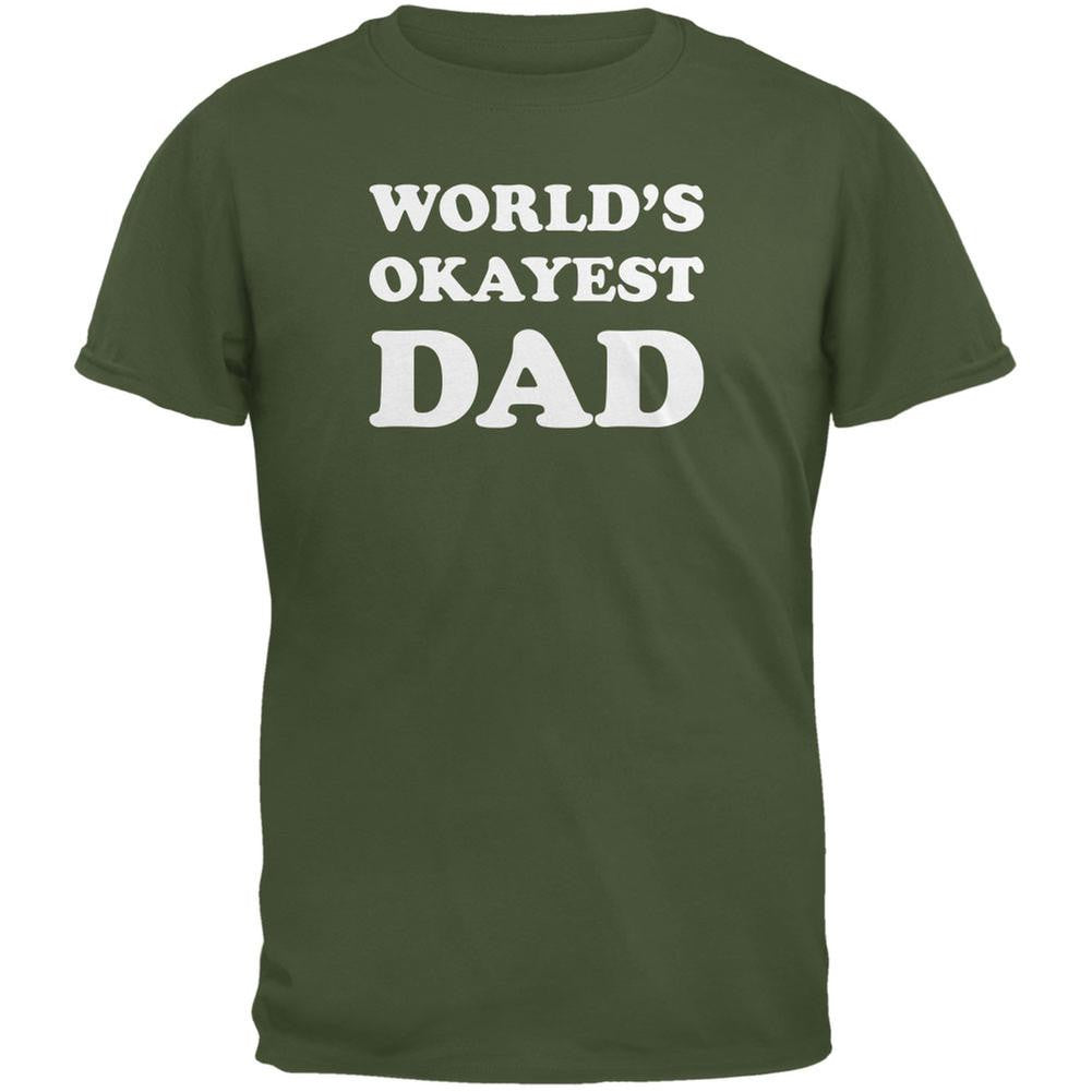 Father's Day World's Okayest Dad Military Green Adult T-Shirt Men's T-Shirts Old Glory 2XL Green 