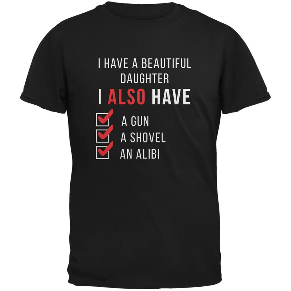 Father's Day I Have a Beautiful Daughter Black Adult T-Shirt Men's T-Shirts Old Glory 2XL Black 