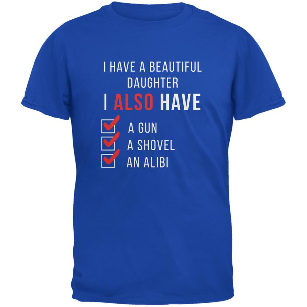 Father's Day I Have a Beautiful Daughter Royal Adult T-Shirt Men's T-Shirts Old Glory 2XL Blue 