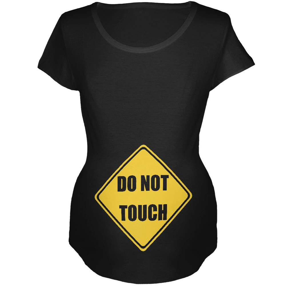 Do Not Touch Funny Black Maternity Soft T-Shirt Maternity T-Shirts Old Glory 2XL Black 