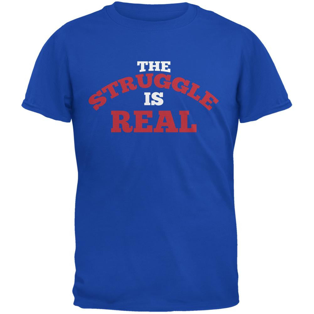 The Struggle Is Real Royal Adult T-Shirt Men's T-Shirts Old Glory 2XL Blue 