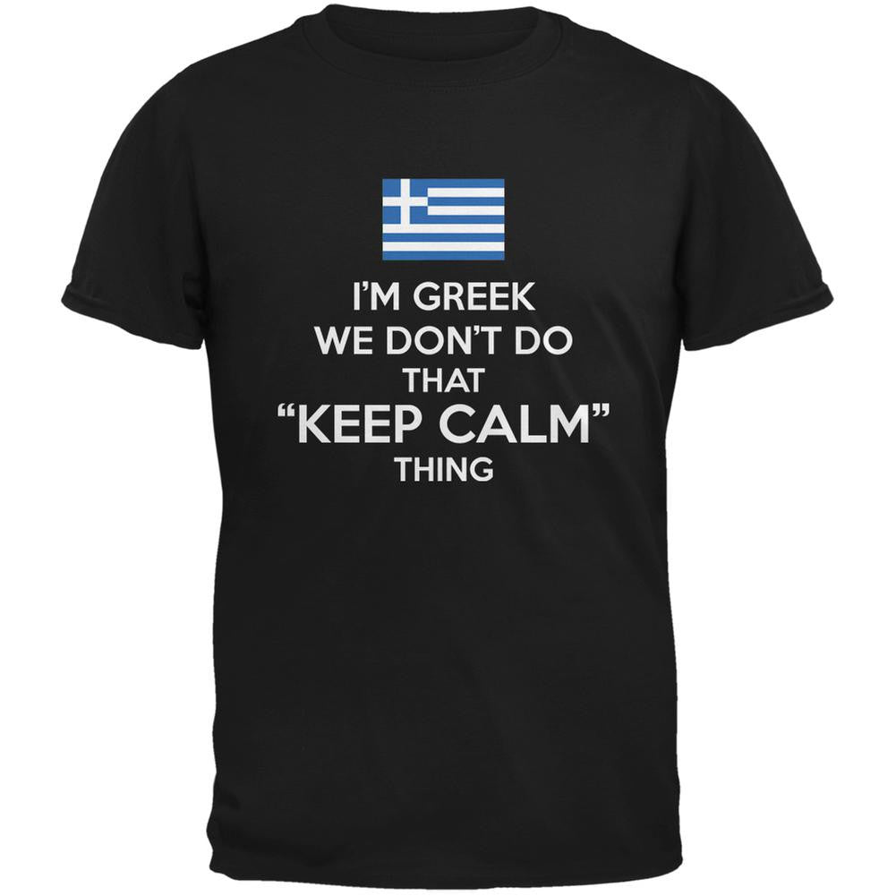 Don't Do Calm - Greek Black Adult T-Shirt Men's T-Shirts Old Glory 2XL Black 