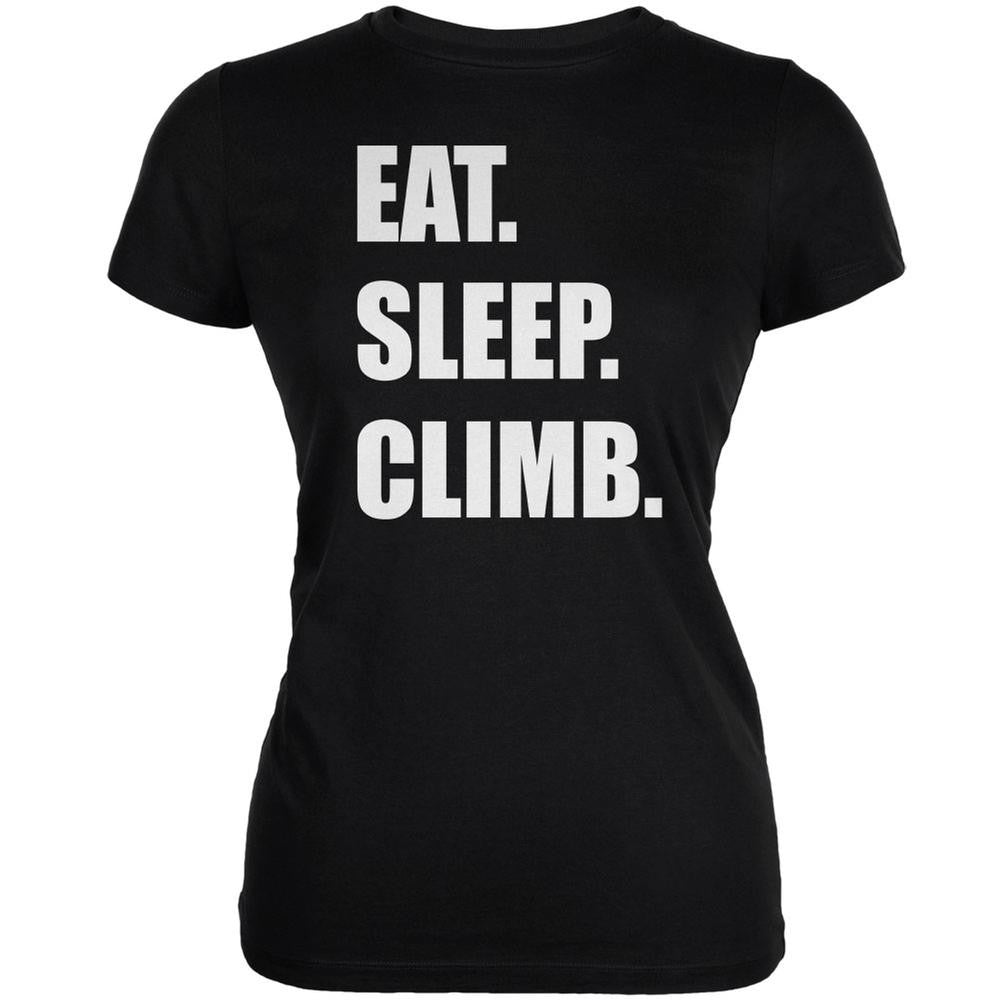 Eat Sleep Climb Black Juniors Soft T-Shirt Juniors T-Shirts Old Glory 2XL Black 