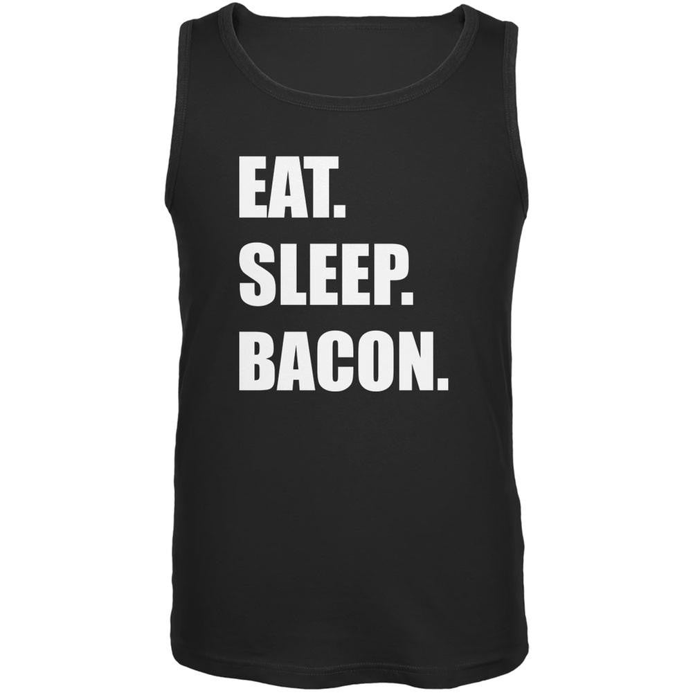 Eat Sleep Bacon Black Adult Tank Top Men's Tank Tops Old Glory 2XL Black 