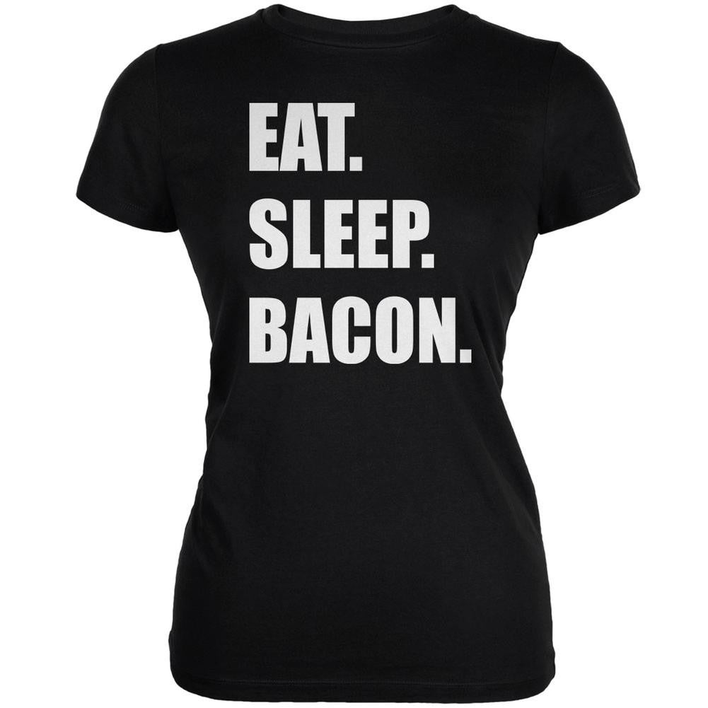 Eat Sleep Bacon Black Juniors Soft T-Shirt Juniors T-Shirts Old Glory 2XL Black 