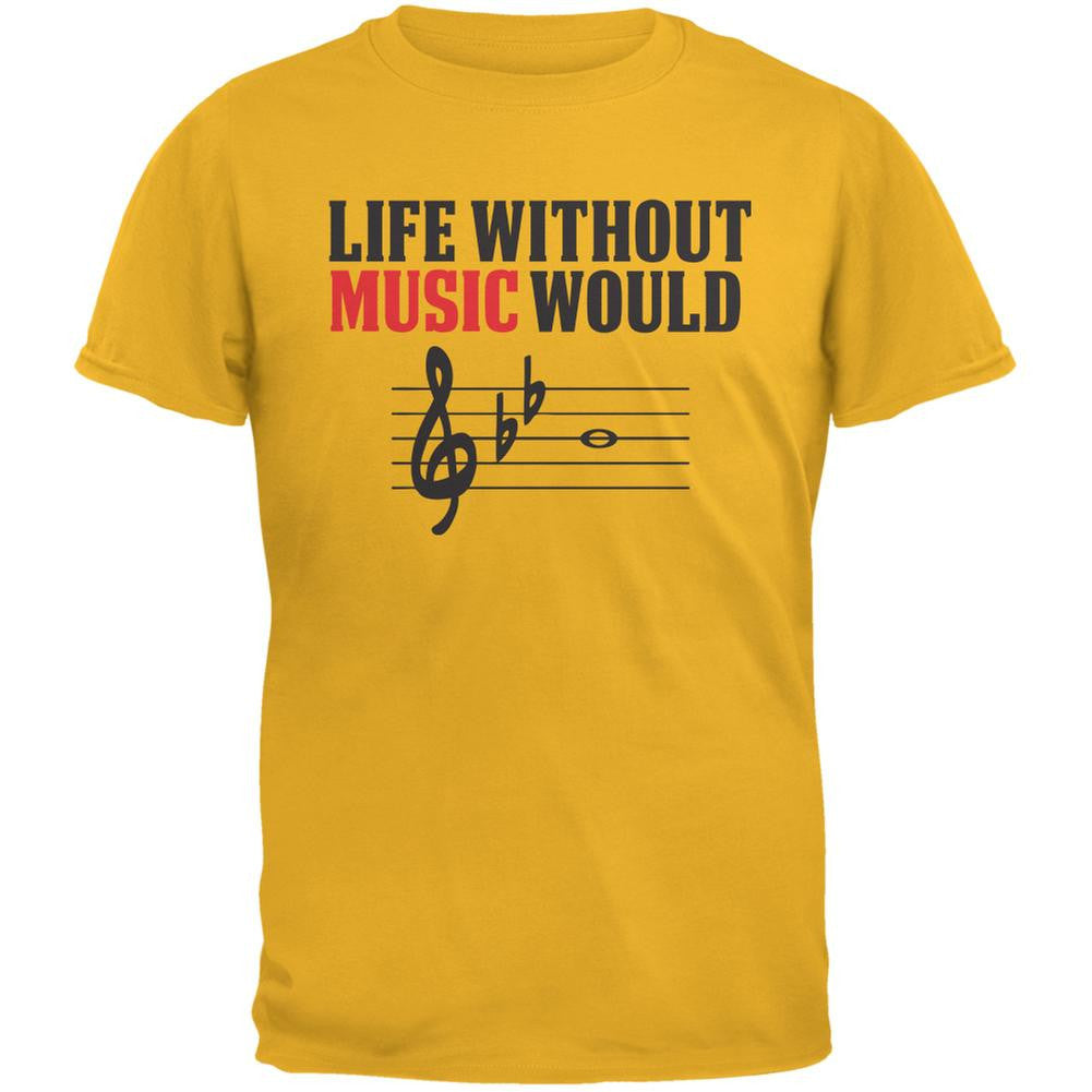 Without Music Life Would B Flat Gold Adult T-Shirt Men's T-Shirts Old Glory 2XL Yellow 