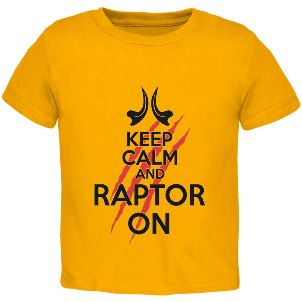 Keep Calm And Raptor On Gold Toddler T-Shirt Toddler T-Shirts Old Glory 2T Yellow 