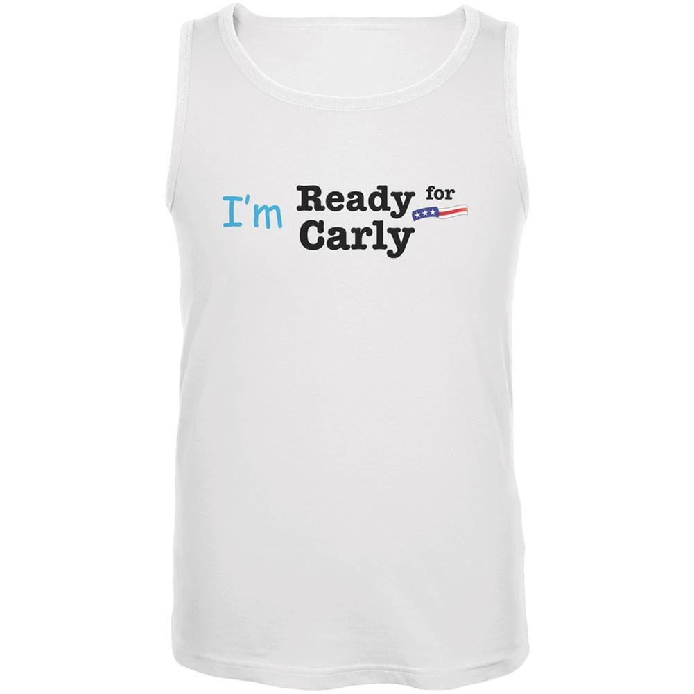 Election 2016 I'm Ready For Carly Fiorina White Adult Tank Top Men's Tank Tops Old Glory 2XL White 