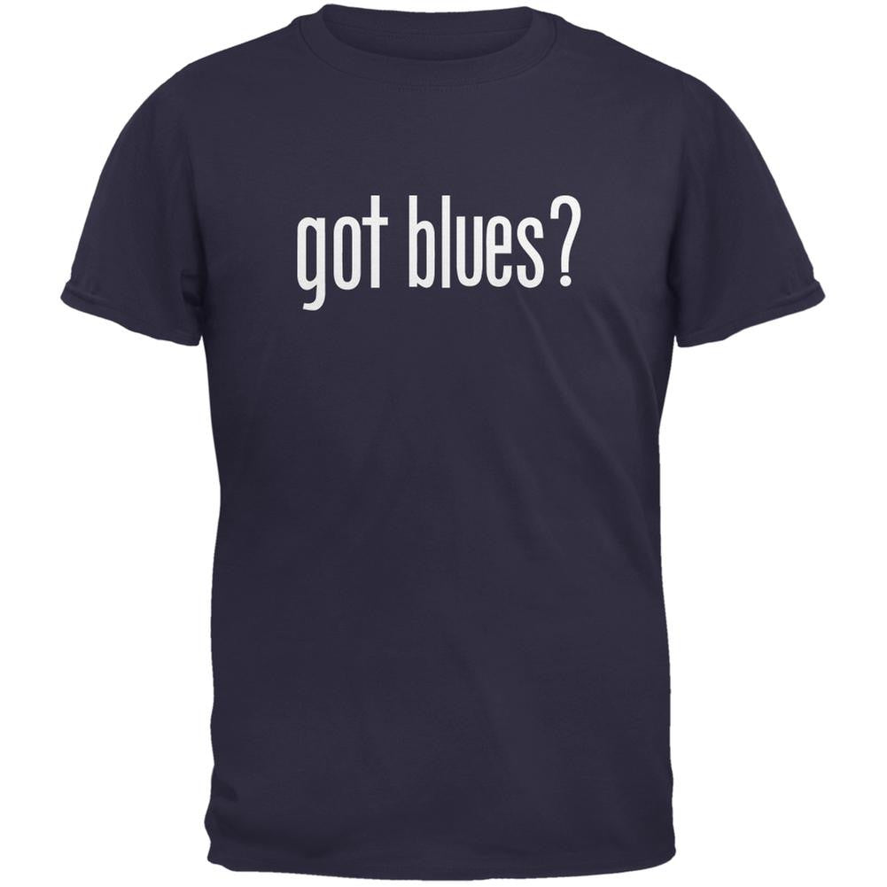 Got Blues? Navy Adult T-Shirt Men's T-Shirts Old Glory 2XL Blue 