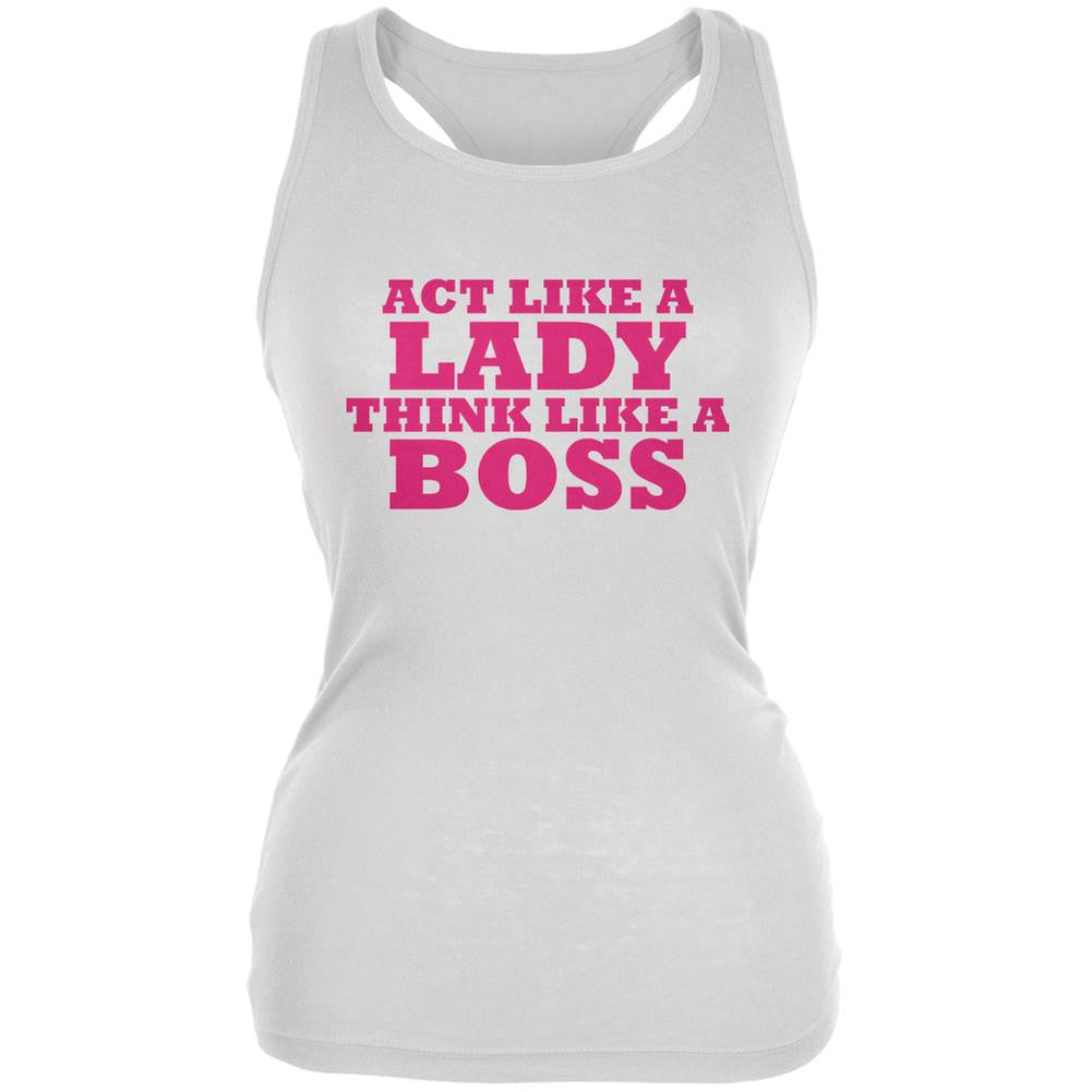 Act Like A Lady Think Like A Boss White Juniors Soft Tank Top Juniors Tank Tops Old Glory 2XL White 