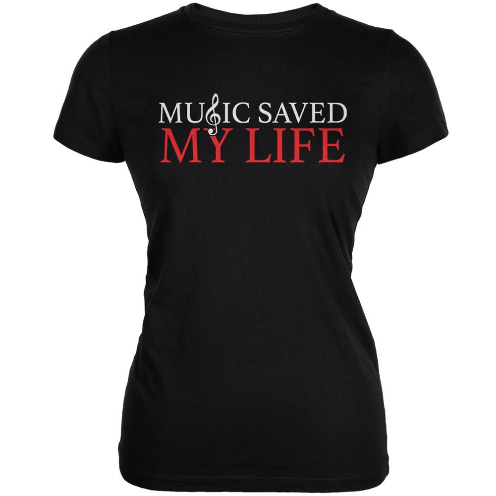 Music Saved My Life Black Juniors Soft T-Shirt Juniors T-Shirts Old Glory 2XL Black 