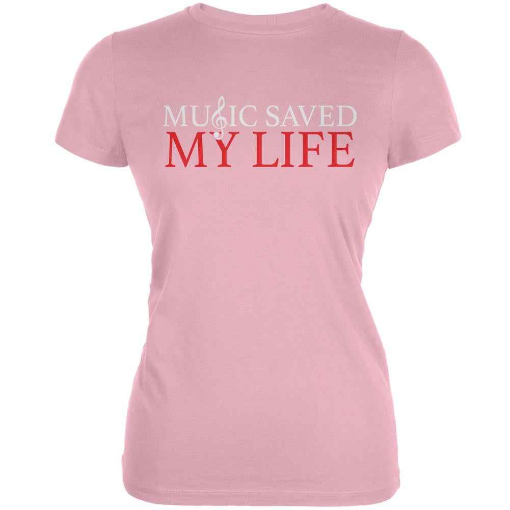 Music Saved My Life Pink Juniors Soft T-Shirt Juniors T-Shirts Old Glory 2XL Pink 