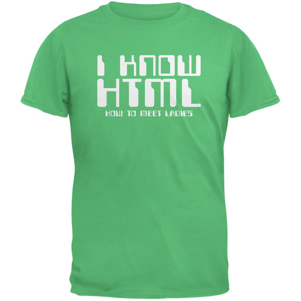 I Know HTML Irish Green Adult T-Shirt Men's T-Shirts Old Glory 2XL Green 