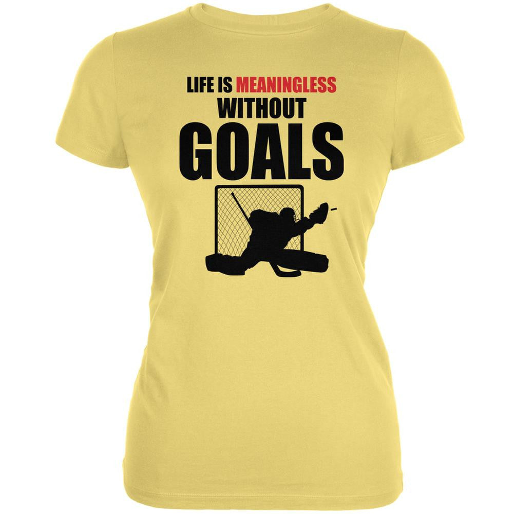 Hockey Life Is Meaningless Without Goals Yellow Juniors Soft T-Shirt Juniors T-Shirts Old Glory LG Yellow 