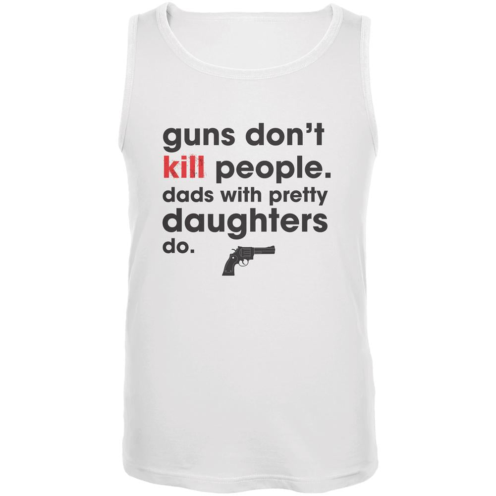 Father's Day Guns Don't Kill People White Adult Tank Top Men's Tank Tops Old Glory 2XL White 