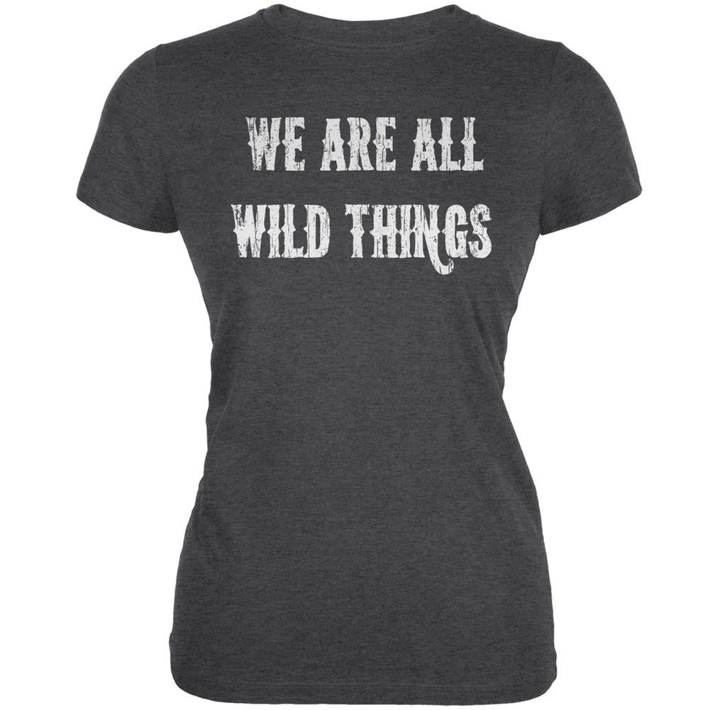 We are all Wild Things Dark Heather Juniors Soft T-Shirt Juniors T-Shirts Old Glory 2XL Grey 