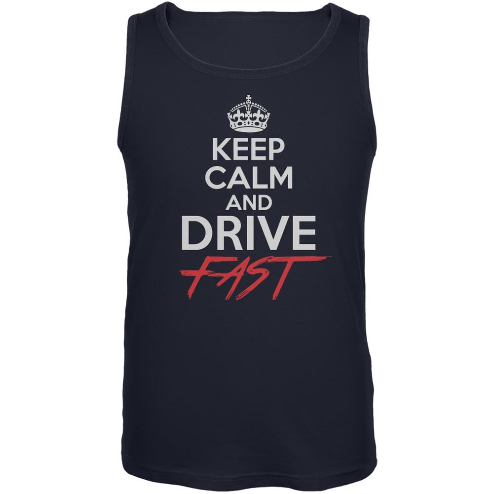 Keep Calm Drive Fast Navy Adult Tank Top Men's Tank Tops Old Glory 2XL Blue 