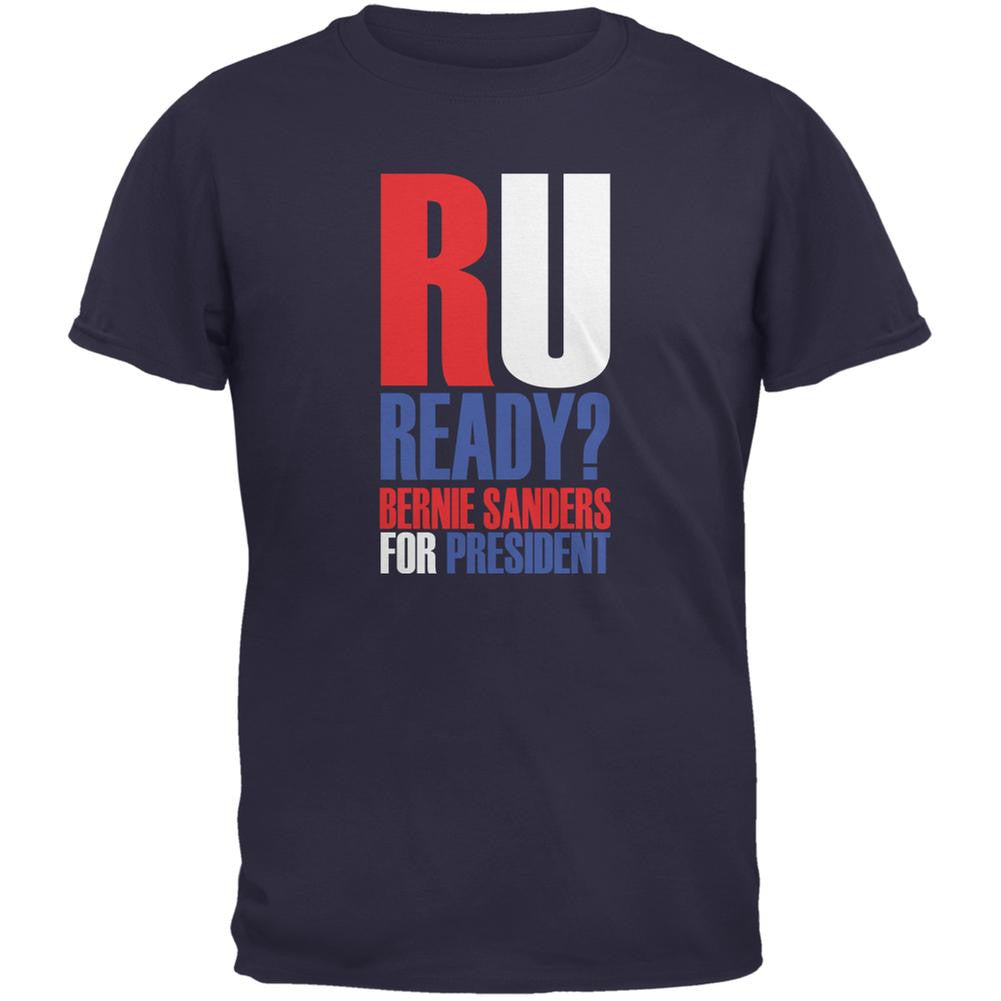 Bernie Sanders R U Ready President 2016 Navy Adult T-Shirt Men's T-Shirts Old Glory 2XL Blue 