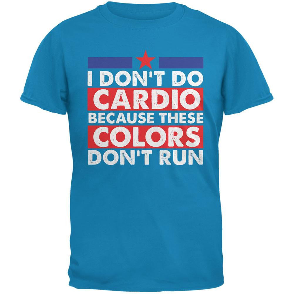 4th Of July I Don't Do Cardio Sapphire Blue Adult T-Shirt Men's T-Shirts Old Glory 2XL Blue 