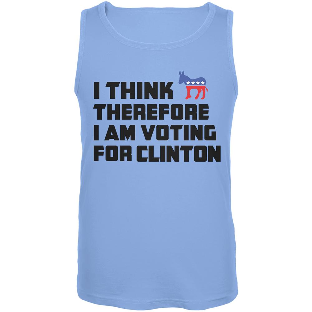 Election 2016 I Think Therefore Clinton Carolina Blue Adult Tank Top Men's Tank Tops Old Glory 2XL Blue 