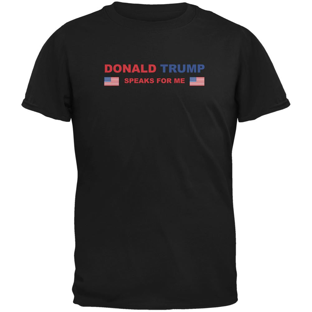 Election 2016 Trump Speaks For Me Black Adult T-Shirt Men's T-Shirts Old Glory 2XL Black 