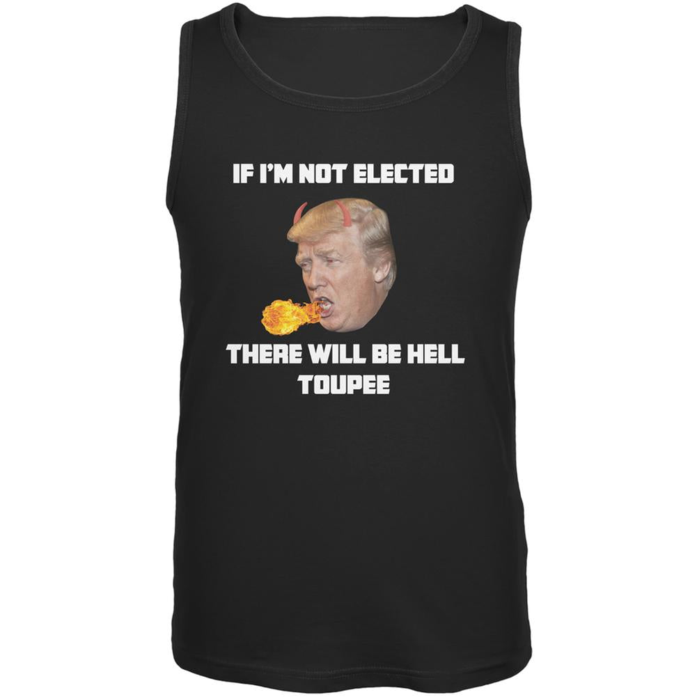 Election 2020 Trump Hell Toupee Black Adult Tank Top Men's Tank Tops Old Glory 2XL Black 