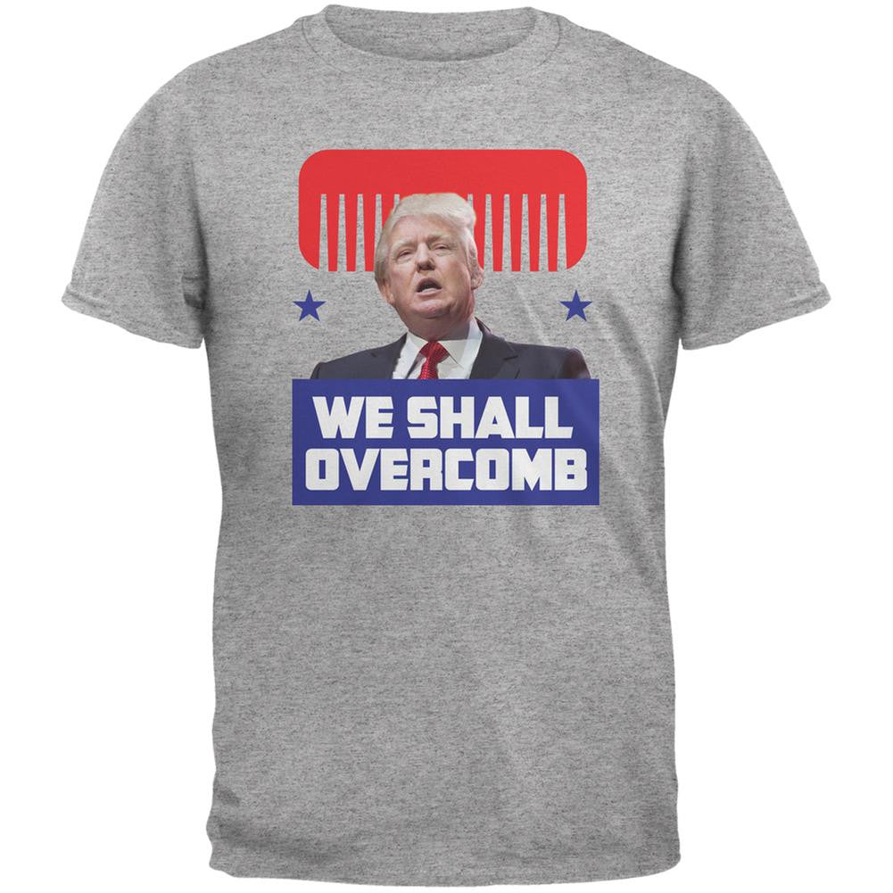 Election 2016 Trump We Shall Overcomb Heather Grey Adult T-Shirt Men's T-Shirts Old Glory 2XL Grey 