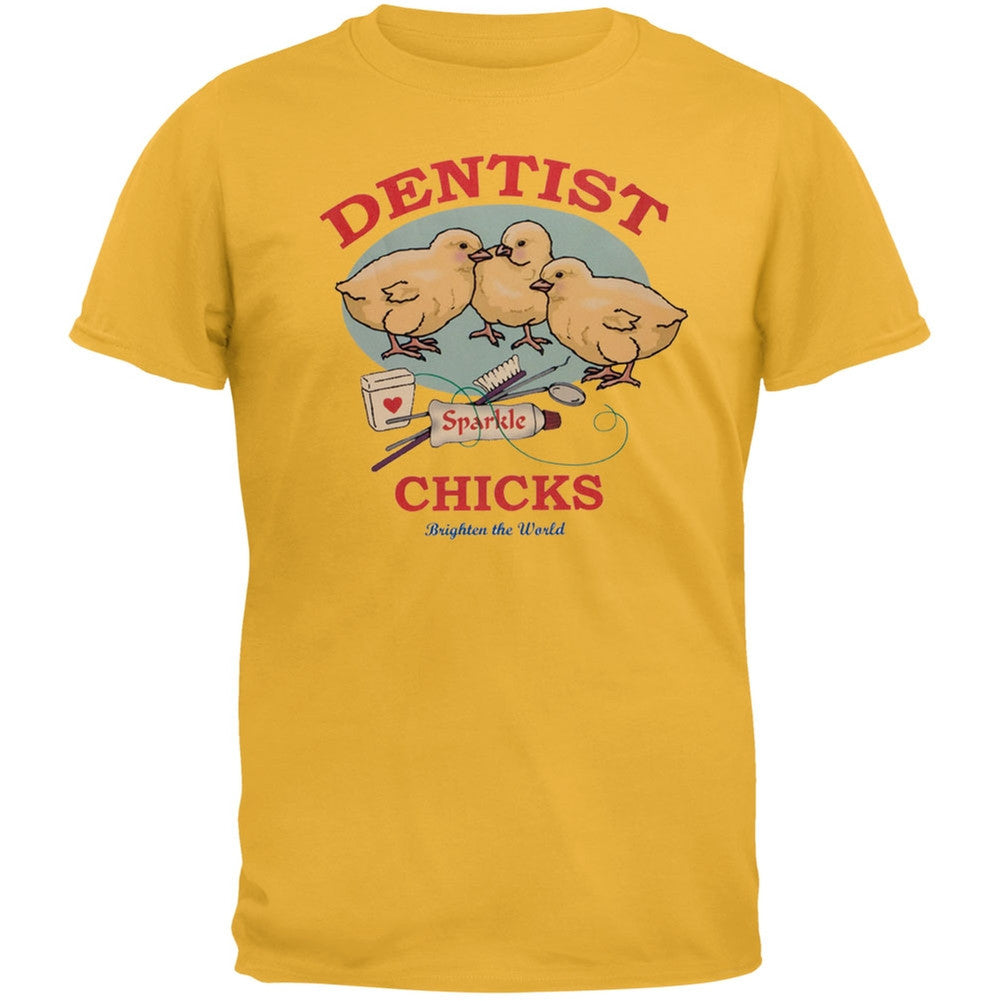 Dentist Chicks Brighten The World Adult T-Shirt Men's T-Shirts Nurse/Doctor LG Orange