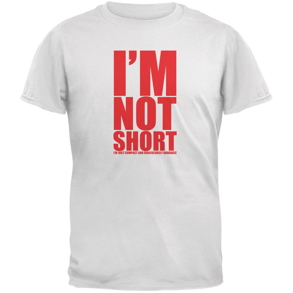 Not Short Adorable Funny White Adult T-Shirt Men's T-Shirts Old Glory 2XL White 