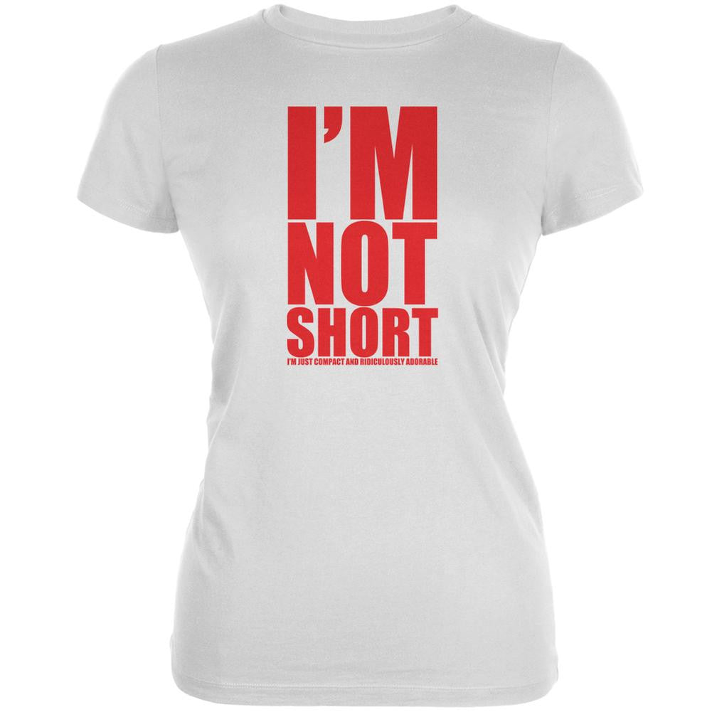 Not Short Adorable Funny White Juniors Soft T-Shirt Juniors T-Shirts Old Glory 2XL White 