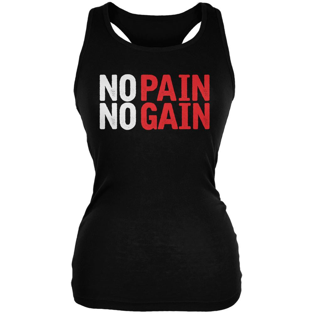 No Pain No Gain Black Juniors Soft Tank Top Juniors Tank Tops Old Glory 2XL Black 