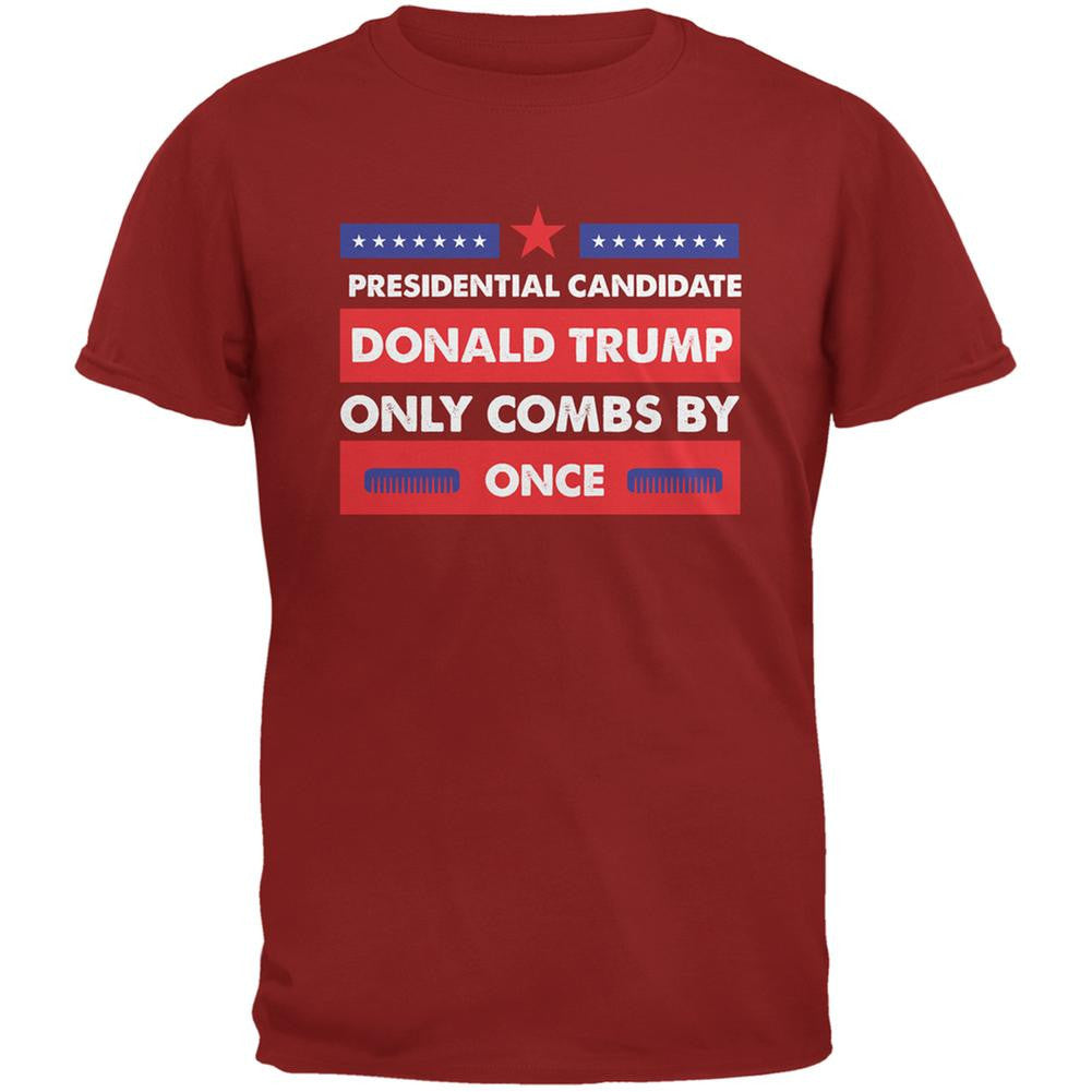 Election 2016 Trump Only Combs By Once Cardinal Red Adult T-Shirt Men's T-Shirts Old Glory 2XL Red 