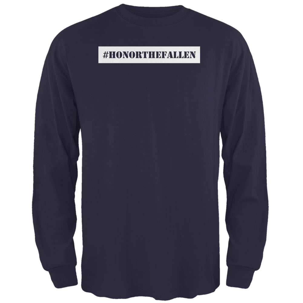 Memorial Day Hashtag Honor the Fallen Navy Adult Long Sleeve T-Shirt Men's Long Sleeves global 2XL Dark Blue 