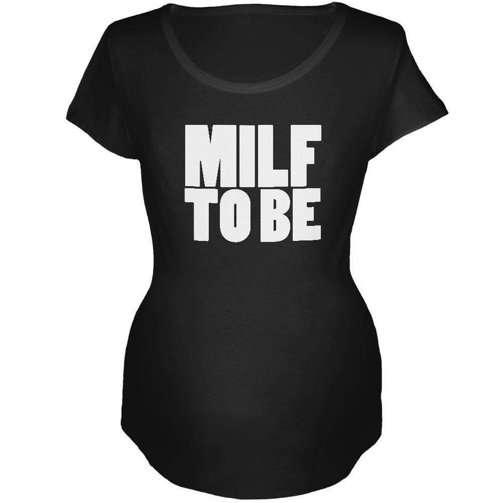 Milf To Be Black Maternity Soft T-Shirt Maternity T-Shirts Old Glory 2XL Black 