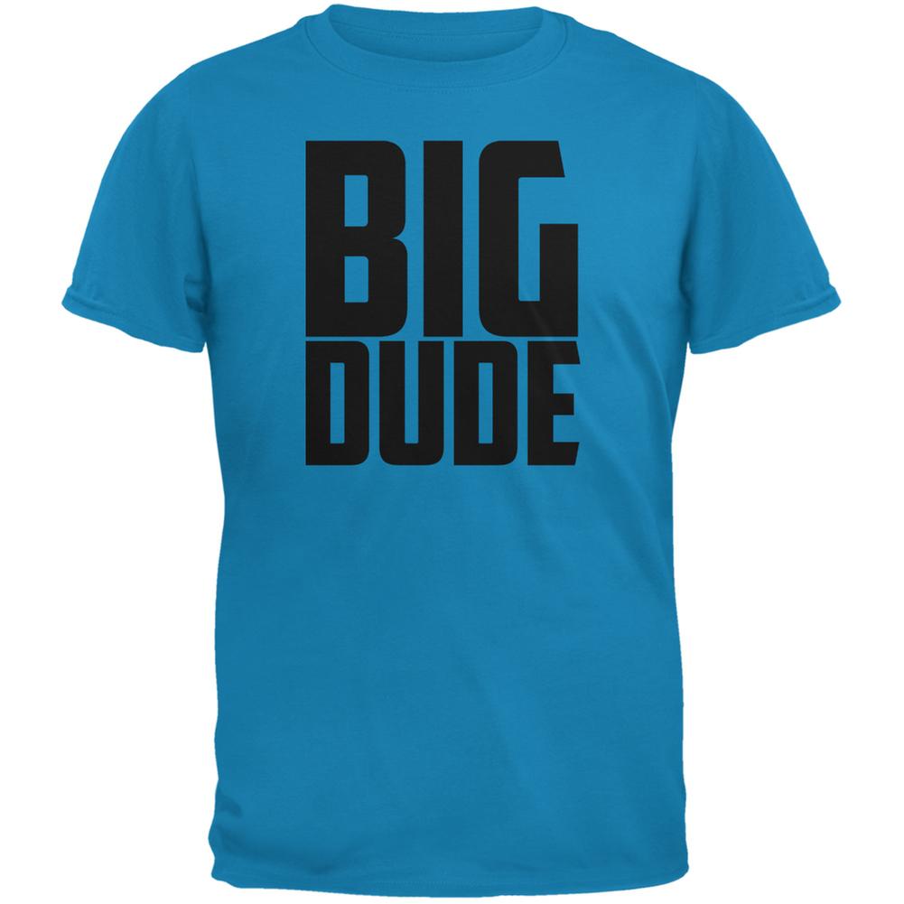 Big Dude Buddy Shirt Sapphire Blue Adult T-Shirt Men's T-Shirts Old Glory 2XL Blue 